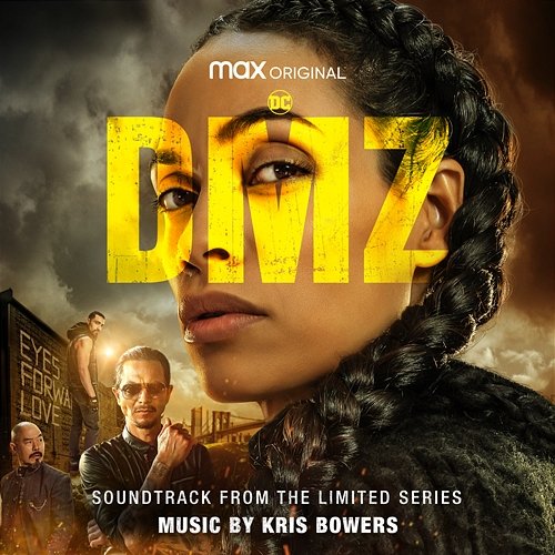 DMZ (Soundtrack from the HBO® Max Original Limited Series) Kris Bowers