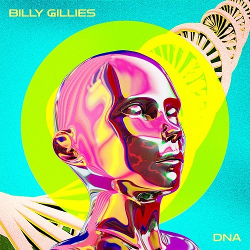 DNA (Loving You) Billy Gillies feat. Hannah Boleyn