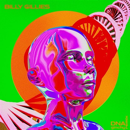DNA (Loving You) Billy Gillies, Ginchy feat. Hannah Boleyn