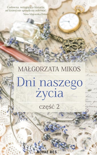 Dni naszego życia. Tom 2 Mikos Małgorzata