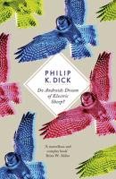 Do Androids Dream of Electric Sheep? Dick Philip K.