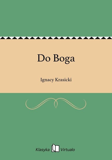 Do Boga Krasicki Ignacy