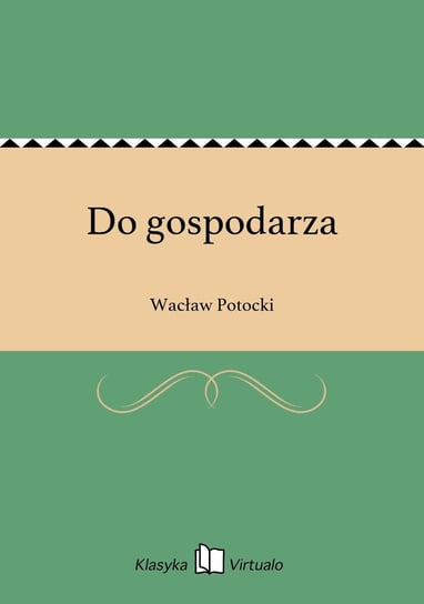 Do gospodarza Potocki Wacław