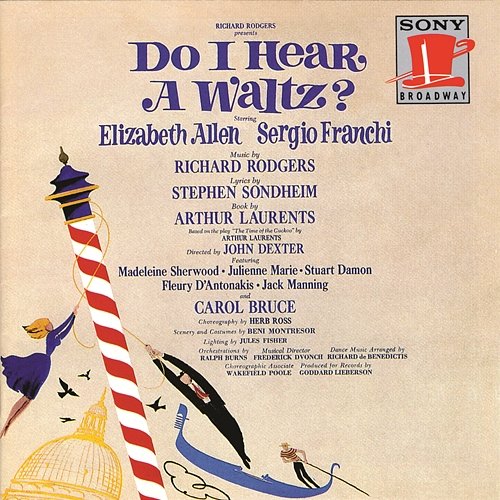 Do I Hear a Waltz? (Original Broadway Cast Recording) Original Broadway Cast of Do I Hear a Waltz?