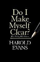 Do I Make Myself Clear? Evans Harold