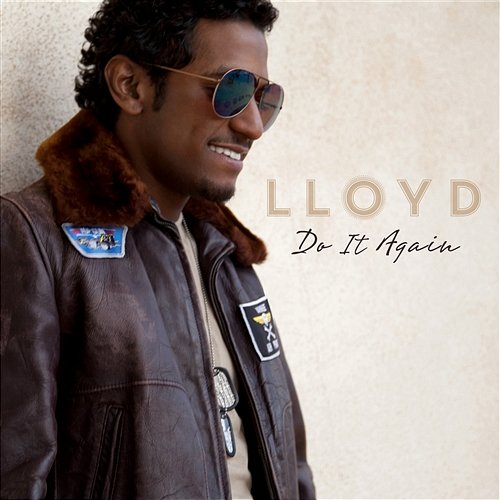 Do It Again Lloyd