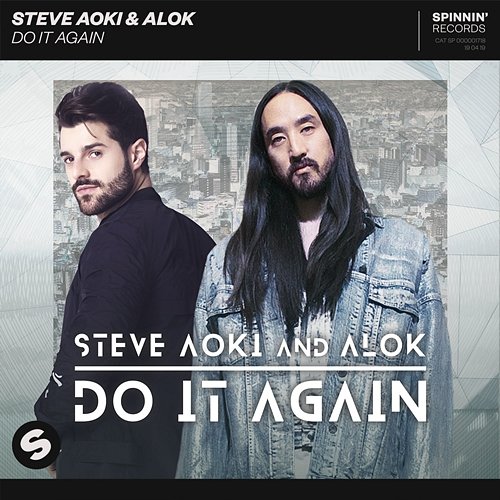 Do It Again Steve Aoki & Alok