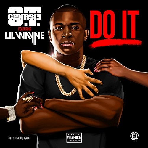 Do It (feat. Lil Wayne) O.T. Genasis