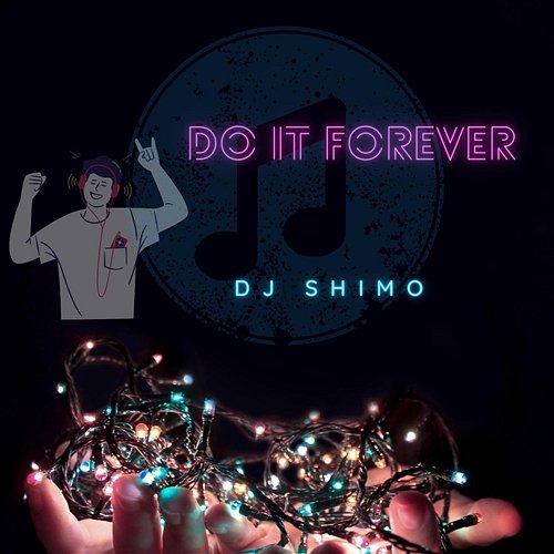 Do it for Ever DJ SHiMO