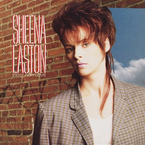Do It For Love Sheena Easton
