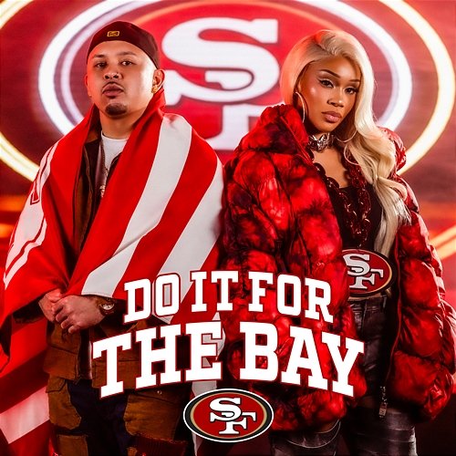 Do It For The Bay Saweetie & P-Lo
