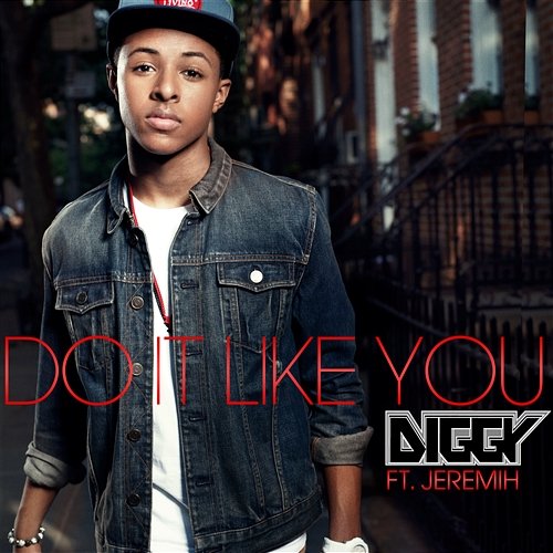 Do It Like You Diggy