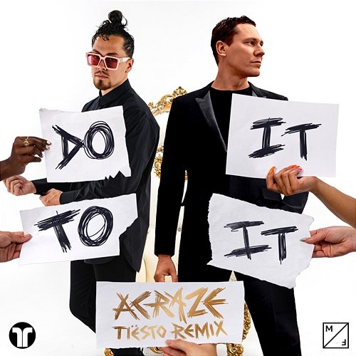 Do It To It ACRAZE feat. Cherish, Tiësto