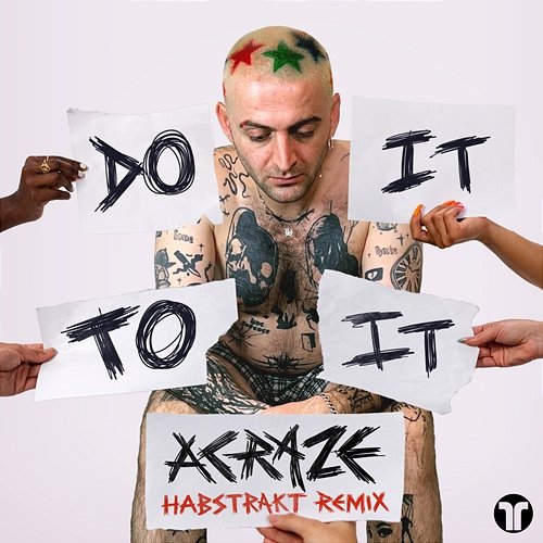 Do It To It ACRAZE feat. Cherish, Habstrakt