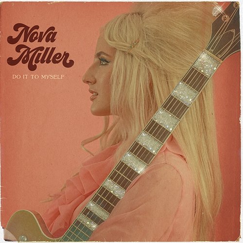 Do It To Myself Nova Miller