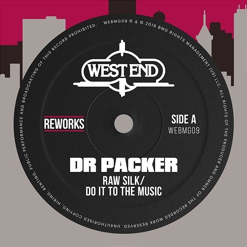 Do It To The Music (Dr Packer Reworks) Raw Silk