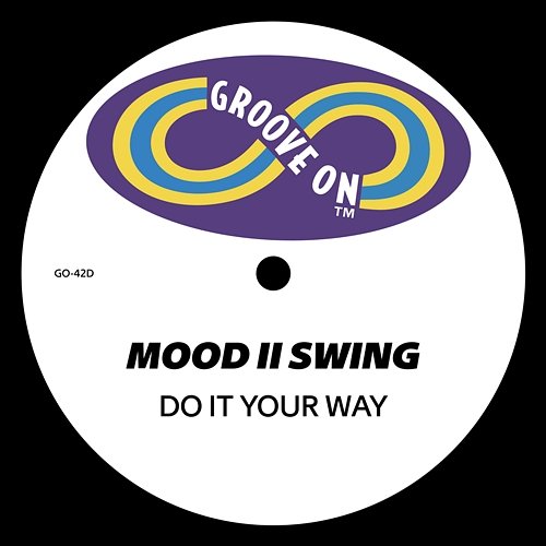 Do It Your Way Mood II Swing