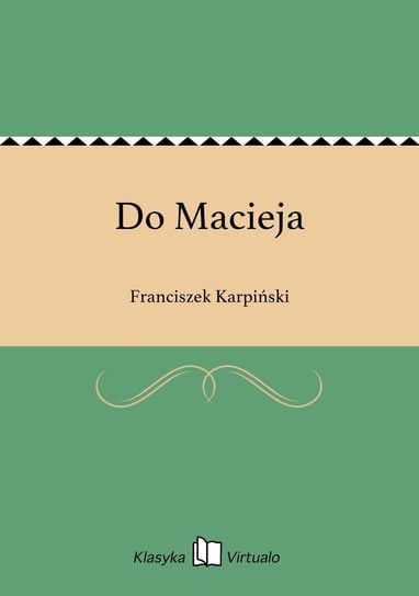Do Macieja Karpiński Franciszek