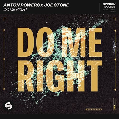 Do Me Right Anton Powers x Joe Stone
