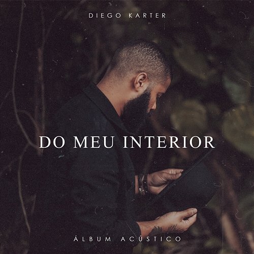 Do Meu Interior Diego Karter