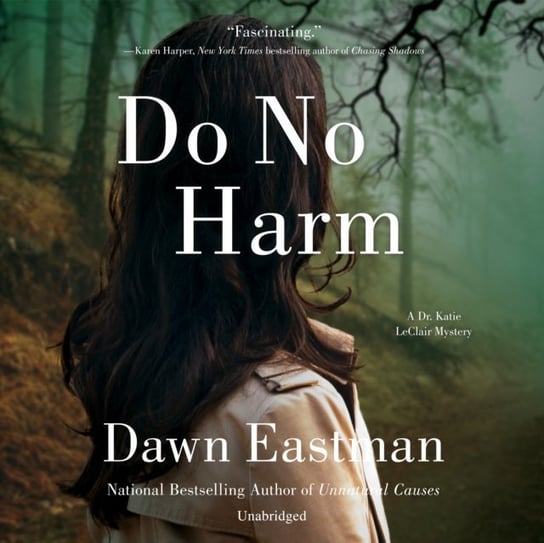 Do No Harm Eastman Dawn