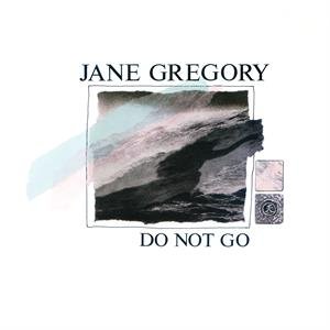 Do Not Go, płyta winylowa Gregory Jane