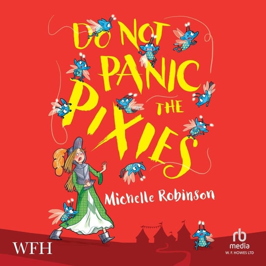Do Not Panic the Pixies Robinson Michelle
