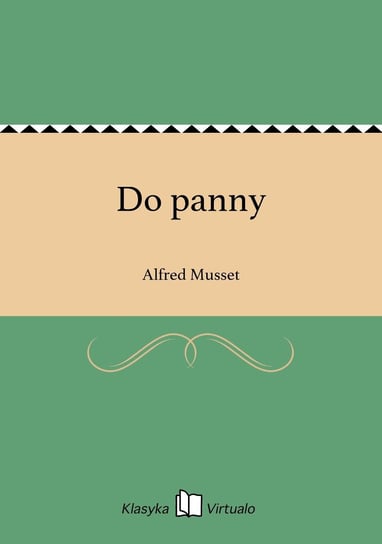 Do panny Musset Alfred