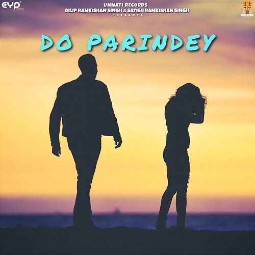 Do Parindey Aedal Gurjar & Sameer Malik