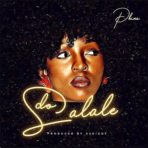 Do Salale Phina