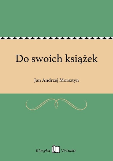 Do swoich książek Morsztyn Jan Andrzej