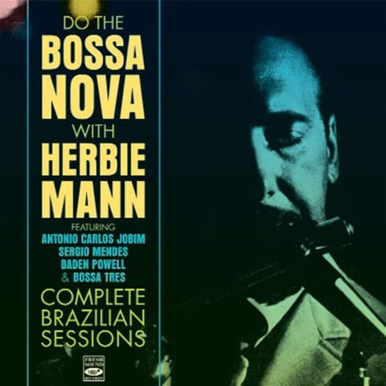Do The Bossa Nova Herbie Mann