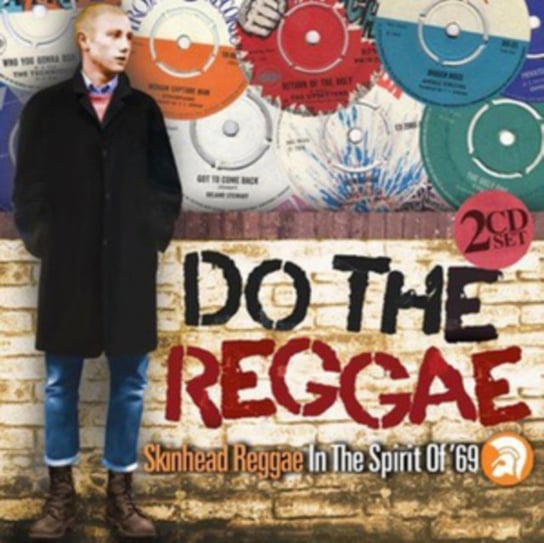 Do The Reggae/ Skinhead Reggae In The Spirit Of '69 Various Artists