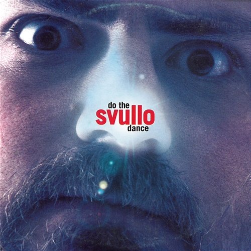 Do the Svullo Dance Svullo
