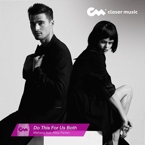Do This For Us Both MAHAMI