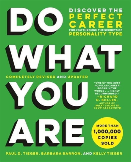 Do What You Are (Revised): Discover the Perfect Career for You Through the Secrets of Personality Ty Opracowanie zbiorowe