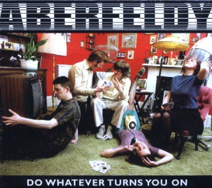 Do Whatever Turns You On Aberfeldy