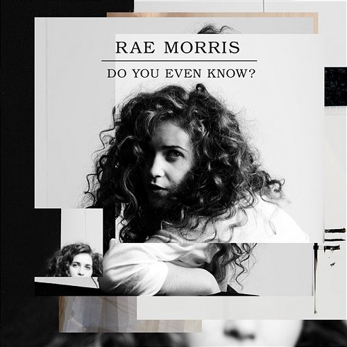 Do You Even Know? - EP Rae Morris