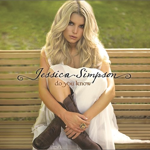 Do You Know Jessica Simpson