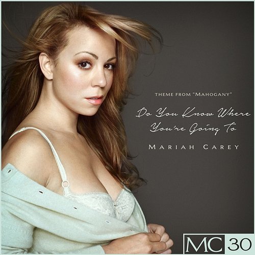 Do You Know Where You're Going To EP Mariah Carey