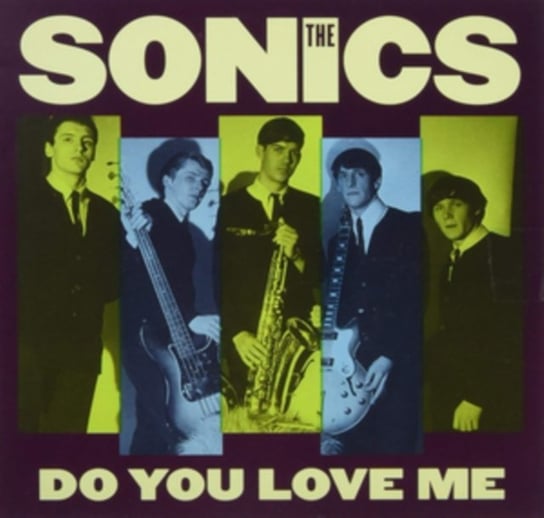 Do You Love Me / Money The Sonics