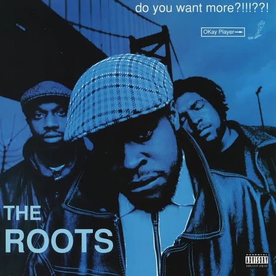 Do You Want More?!!!??!, płyta winylowa The Roots