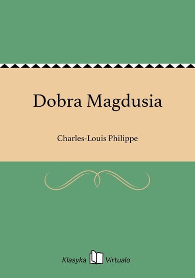 Dobra Magdusia Philippe Charles-Louis