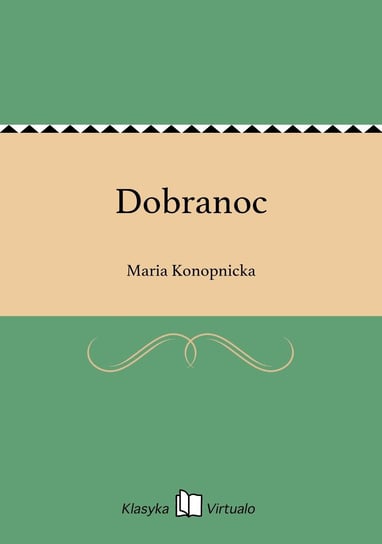 Dobranoc - ebook epub Konopnicka Maria