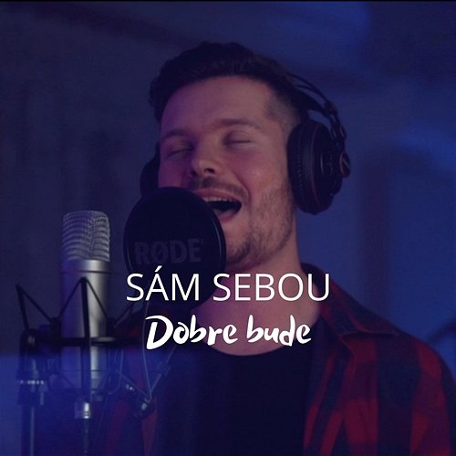 Dobre bude Sám Sebou