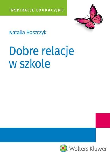 Dobre relacje w szkole Boszczyk Natalia