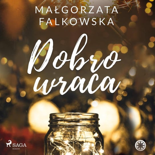 Dobro wraca Falkowska Małgorzata