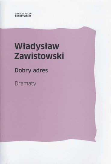 Dobry adres Zawistowski Władysław