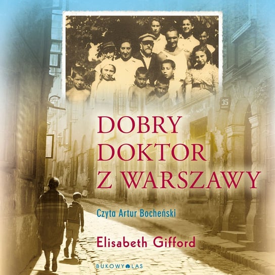 Dobry doktor z Warszawy Gifford Elizabeth