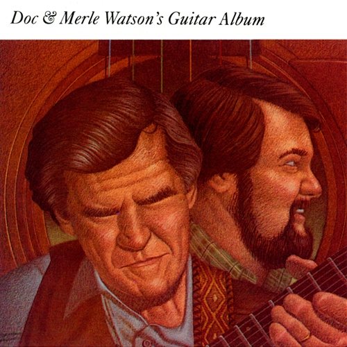 Doc & Merle Watson's Guitar Album DOC WATSON, Merle Watson